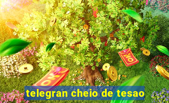 telegran cheio de tesao